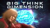 Genesis Does! | Big Think Dimension #175 (FF7 Rebirth, Dragon's Dogma 2, Poinpy)