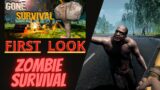 Gone: Survival – Zombie Survival Game FIRST LOOK
