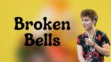 Greta Van Fleet – Broken Bells (Lyrics)