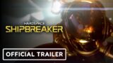 Hardspace Shipbreaker – Official Trailer | Summer of Gaming 2022