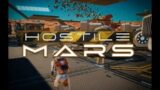 Hostile Mars Playtest Ep 4 New weapons completed 10 and 11 waves !!