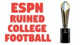 How ESPN Ruined College Football