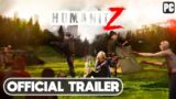 HumanitZ – Official Gameplay Trailer (New Zombie Survival Shooter)