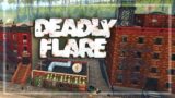 I Am The KING Of LOOTING – Deadly Flare