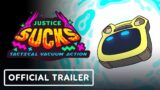 Justice Sucks – Official Announcement Trailer