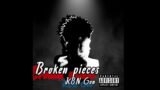KBN Gon – Broken pieces (Official) audio
