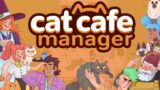 KITTIES RUN THIS CITY – Cat Cafe Manager