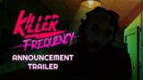 Killer Frequency | Announcement Teaser Trailer