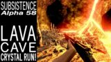 Lava Cave Crystal Run! | Subsistence Single Player Gameplay | EP 460 | Season 5