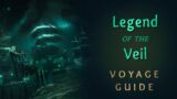 Legend of the Veil Voyage Guide | Sea of Thieves