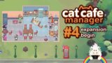 Let' Play Together: Cat Cafe Manager | #4 Expansion Begin