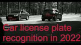 License plate recognition in 2022