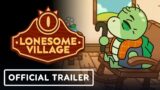 Lonesome Village – Official Release Window Trailer | Summer of Gaming 2022