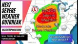 Major Severe Weather Outbreak Next Week!