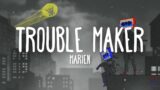 Marien – Trouble Maker (Lyrics) 365 days: this day soundtrack