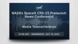 Media Briefing:  NASA’s SpaceX CRS-25 Prelaunch News Conference