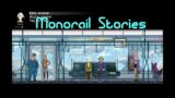 Monorail Stories – Relaxing Life Decision Adventure