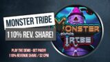 Monster Tribe – Get Paid To Play the Demo – Get 110% Revenue Share