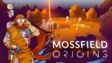 Mossfield Origins – Official Narrative and Gameplay Trailer