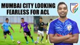 Mumbai City FC beats FIFA Club World Cup finalist Al Ain FC, Its gonna be exciting to watch ACL