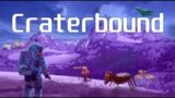 New Open World Survival on an Alien Planet!!  Craterbound Gameplay  First Look