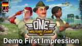 One Military Camp – Demo First Impression [GER]
