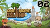 One More Island | 02 | Deutsch | Lets Play / Gameplay