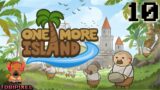 One More Island | 10 | Deutsch | Lets Play / Gameplay