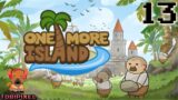 One More Island | 13 | Deutsch | Lets Play / Gameplay