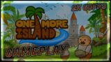 One More Island [2K 60FPS PC] – No Commentary