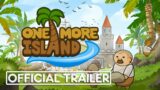 One More Island – Launch Trailer (New City Builder) Steam/Epic