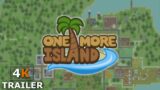 One More Island Trailer – New Colony Sim