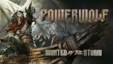 POWERWOLF – Sainted By The Storm (Official Lyric Video) | Napalm Records