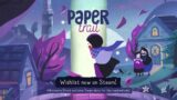 Paper Trail | Wholesome Direct 2022 Trailer