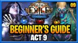 Path of Exile Sentinel Beginner Guide PoE Full Walkthrough 3.18 Sentinel PoE Part 9 Act 9