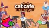 Pettin' Kitties and Runnin' a Business! | Cat Cafe Manager