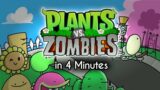Plants Vs Zombies in 4 Minutes | Animation