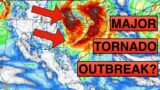 Potential Major Tornado Outbreak Tomorrow | Starting Peak of Severe Weather Season