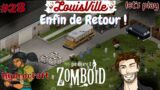 RETOUR A LA MAISON ! #28 PROJECT ZOMBOID FR ( PNJ – Hydrocraft ) Louisville BUILD 41