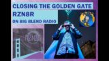 RZN8R – Closing The Golden Gate Album