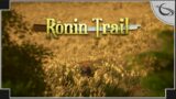 Ronin Trail – (Wandering Samurai Survival Game)