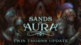 Sands Of Aura |  First Area And First Boss | A Fresh Game In Early Access | 15 MInutes Of Gameplay