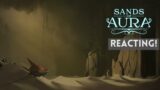 Sands of Aura – REACTING Official Trailer!