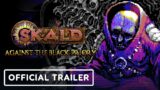 Skald: Against the Black Priory – Official Gameplay Trailer | Summer of Gaming 2022