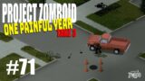 Sledge of Dreams! | Project Zomboid | One Painful Year | Ep 71