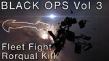 Snuffed out – BLOPS Vol 3. Fleet fight/Rorqual kill