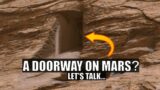 So What Is That Doorway On Mars? And Other Strange Objects Discovered To Date
