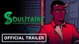 Soulitaire – Official Gameplay Trailer | Summer of Gaming 2022