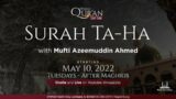 Surah Ta-Ha – Ep.9 | Mufti Azeemuddin Ahmed
