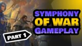 Symphony of War Gameplay Part 1 – Prelude